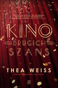 Kino drugich szans - Thea Weiss - ebook