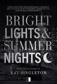 Bright Lights & Summer Nights - Kat Singleton - ebook