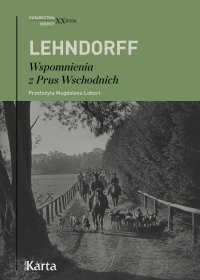 Wspomnienia z Prus Wschodnich - Hans von Lehndorff - ebook