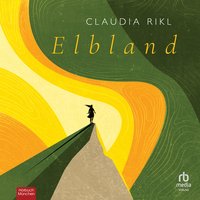 Elbland - Claudia Rikl - audiobook