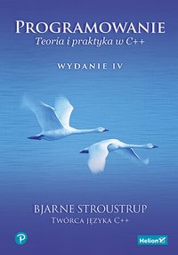 Programowanie. Teoria i praktyka w C++ - Bjarne Stroustrup - ebook