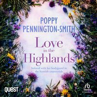 Love in the Highlands - Poppy Pennigton-Smith - audiobook
