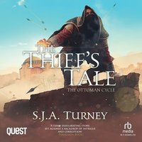 The Thief's Tale - S.J.A. Turney - audiobook