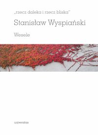 Wesele - Stanisław Wyspiański - ebook