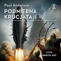 Podniebna krucjata - Poul Anderson - audiobook