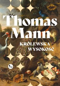 Królewska wysokość - Thomas Mann - ebook