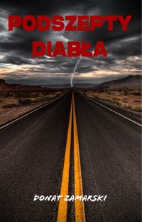 Podszepty Diabła - Donat Zamarski - ebook