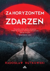 Za horyzontem zdarzeń - Radosław Rutkowski - ebook