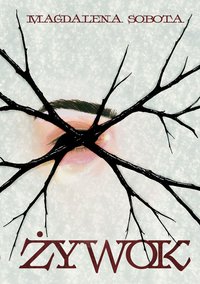 Żywok - Magdalena Sobota - ebook