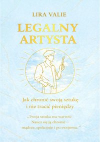 LEGALNY ARTYSTA - LIRA VALIE - ebook