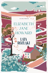 Lata rozłąki - Elizabeth Jane Howard - ebook
