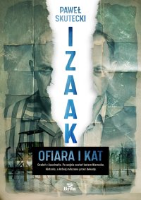 Izaak. Ofiara i kat - Paweł Skutecki - ebook
