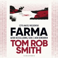 Farma - Tom Rob Smith - audiobook