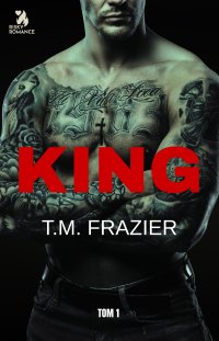 King - T.M. Frazier - ebook