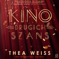 Kino drugich szans - Thea Weiss - audiobook