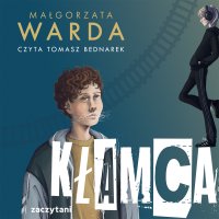 Kłamca - Małgorzata Warda - audiobook