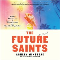 Future Saints - Ashley Winstead - audiobook