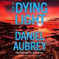 Dying Light - Daniel Aubrey - audiobook
