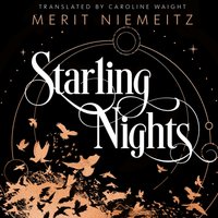Starling Nights - Merit Niemeitz - audiobook