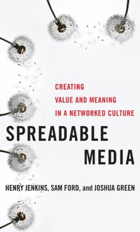 Spreadable Media [DRM] - Joshua Green - ebook