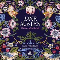 Duma i uprzedzenie - Jane Austen - audiobook