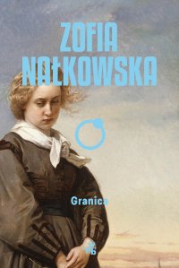 Granica - Zofia Nałkowska - ebook