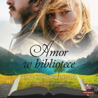 Amor w bibliotece - Anna Wojtkowska-Witala - audiobook