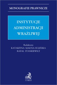 Instytucje administracji wrażliwej - Dominik Sypniewski - ebook
