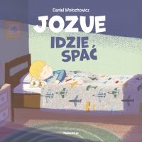 Jozue idzie spać - Daniel Wołochowicz - ebook