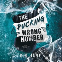 The Pucking Wrong Number - C.R. Jane - audiobook