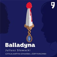 Balladyna - Juliusz Słowacki - audiobook