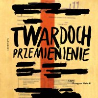 Przemienienie - Szczepan Twardoch - audiobook