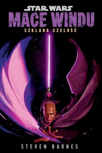 Star Wars. Mace Windu. Szklana czeluść - Steven Barnes - ebook