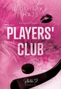 Players' Club - Dominika Hajs - ebook