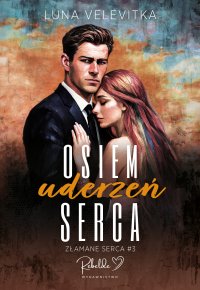 Osiem uderzeń serca - Luna Velevitka - ebook