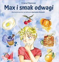 Max i Smak Odwagi - Oriana Filipionek - ebook