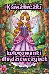 Kolorowanki księżniczki do druku – bajkowe wzory dla dzieci (PDF) - Mila Bellamy - ebook