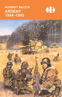 Ardeny 1944-1945 - Norbert Bączyk - ebook