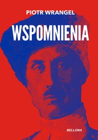 Wspomnienia - Piotr Wrangel - ebook