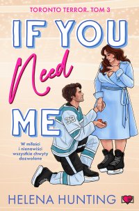 If You Need Me. Torronto Terror - Helena Hunting - ebook