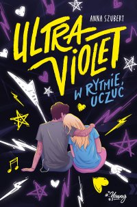 Ultraviolet. W rytmie uczuć - Anna Szubert - ebook
