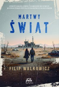 Martwy świat - Filip Walkowicz - ebook