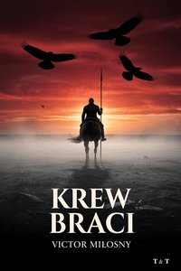 Krew Braci - Victor Miłosny - ebook