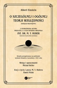 O szczególnej i ogólnej teorji względności (wykład przystępny) - Albert Einstein - ebook