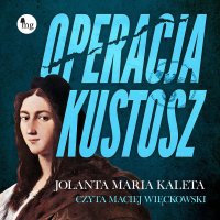 Operacja Kustosz - Jolanta Maria Kaleta - audiobook