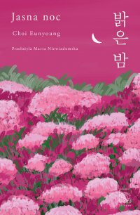 Jasna noc - Eunyoung Choi - ebook