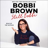 Still Bobbi - Bobbi Brown - audiobook
