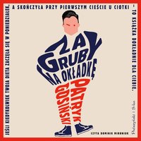 Za gruby na okładkę - Patryk Gosiński - audiobook