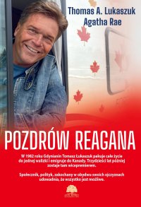 Pozdrów Reagana - Thomas A. Lukaszuk - ebook