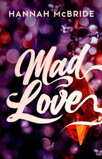 Mad Love - Hannah McBride - ebook
